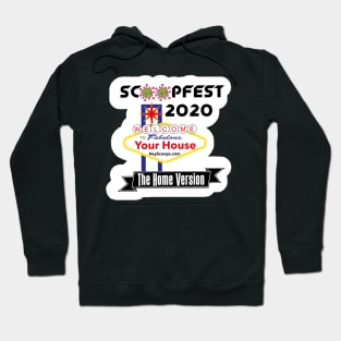 ScoopFest 2020: The Home Version! (white background) Hoodie